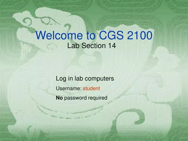 welcome to cgs 2100