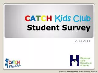 C A T C H Kids Club Student Survey