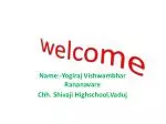 My Journey at Chh. Shivaji High School, Vaduj - slide 1
