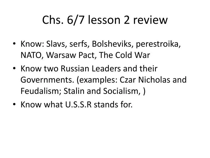 chs 6 7 lesson 2 review
