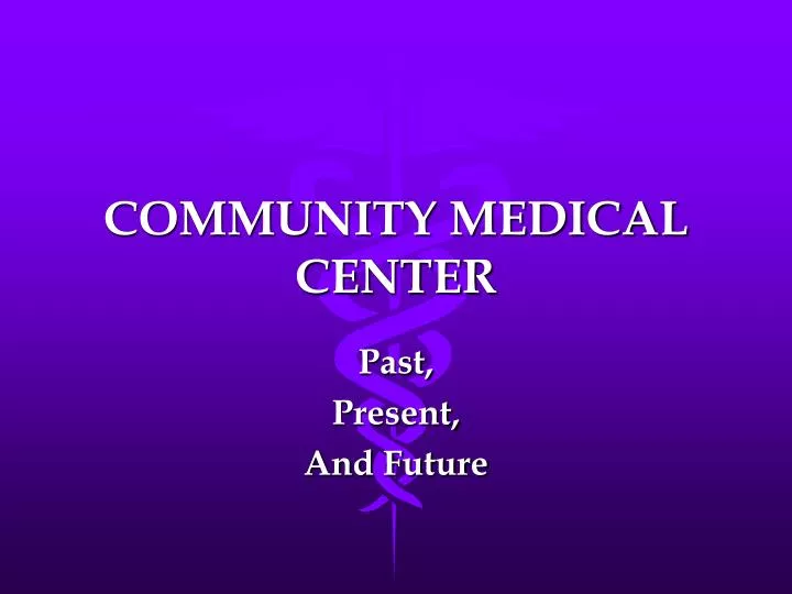 community medical center