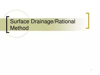 Surface Drainage/Rational Method