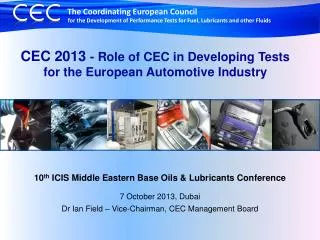 CEC 2013 - Role of CEC in Developing Tests for the European Automotive Industry