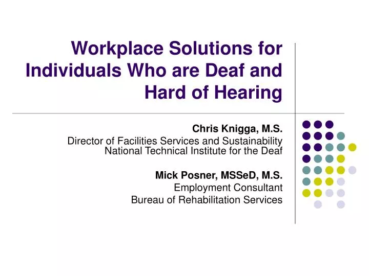 workplace solutions for individuals who are deaf and hard of hearing