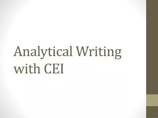 Analytical Writing with CEI