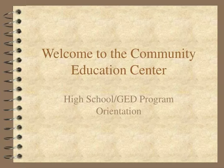 welcome to the community education center