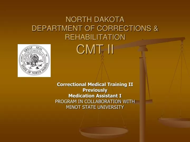 north dakota department of corrections rehabilitation cmt ii