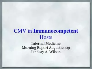 CMV in Immunocompetent Hosts