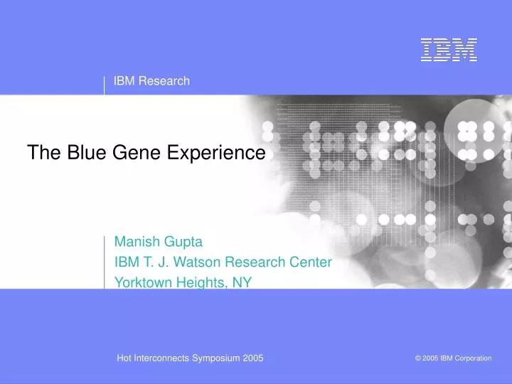 the blue gene experience