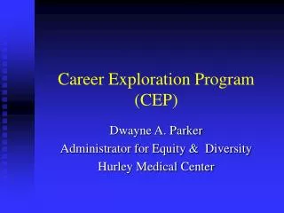Career Exploration Program (CEP)