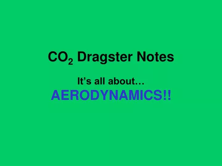 co 2 dragster notes