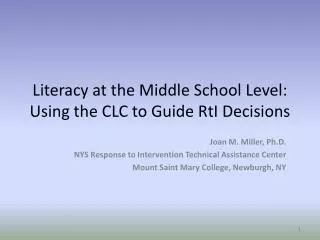 Literacy at the Middle School Level: Using the CLC to Guide RtI Decisions