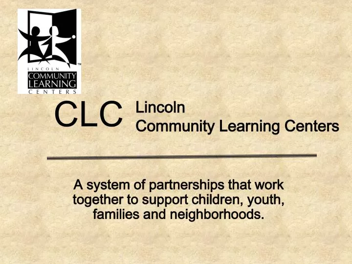 lincoln community learning centers