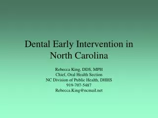 Dental Early Intervention in North Carolina