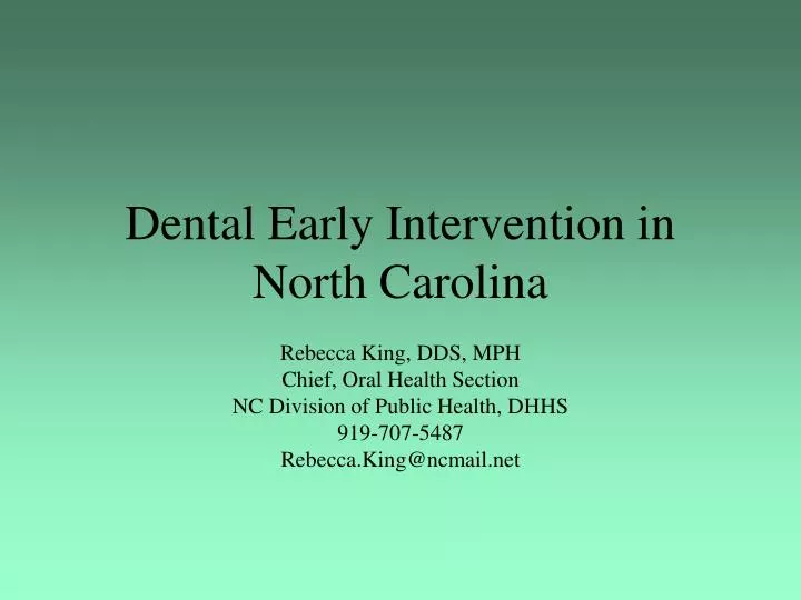 dental early intervention in north carolina
