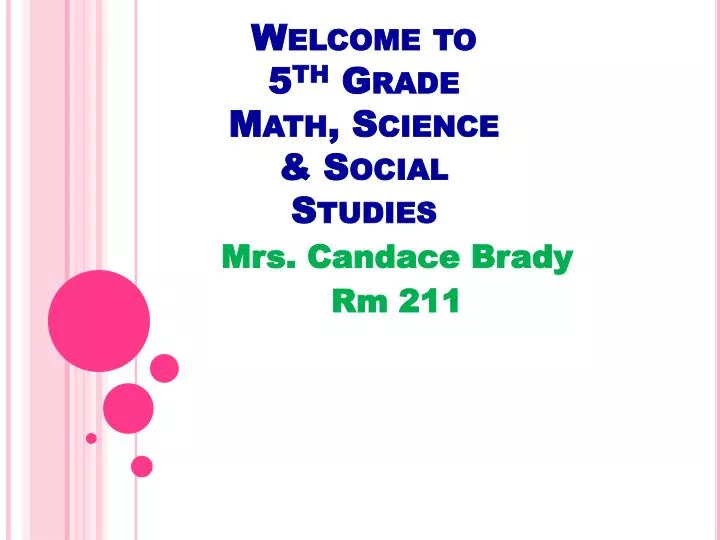 welcome to 5 th grade math science social studies