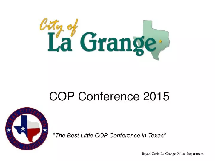 cop conference 2015 the best little cop conference in texas