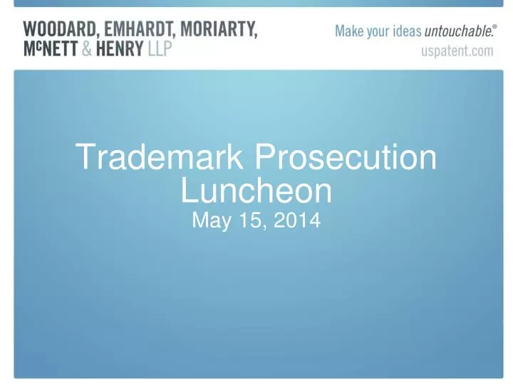 trademark prosecution luncheon