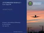 CFI WORKSHOP MODULE 3 Core Topic #6 - slide 1