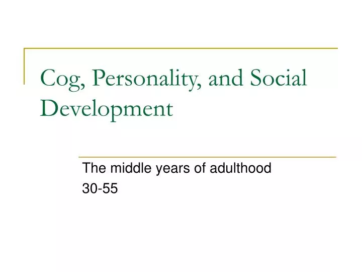 cog personality and social development