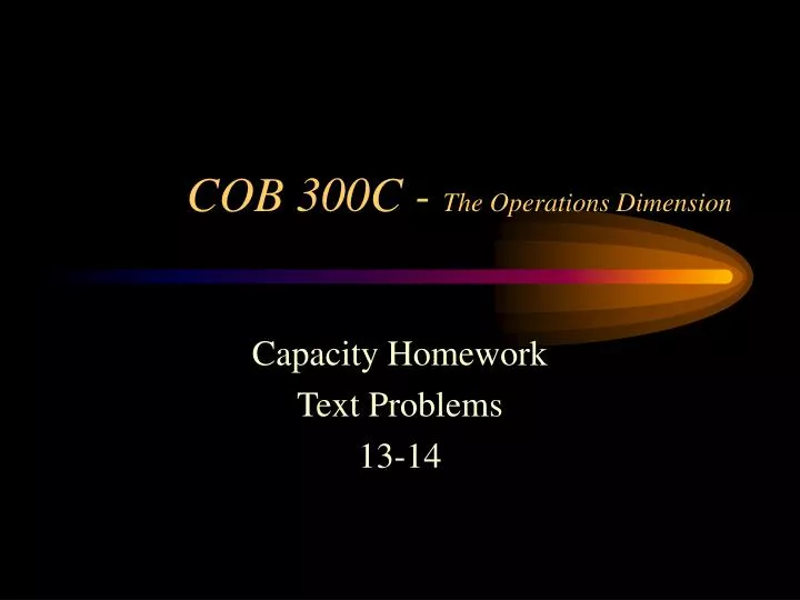 cob 300c the operations dimension
