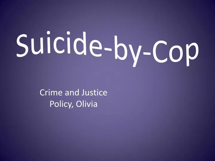 suicide by cop