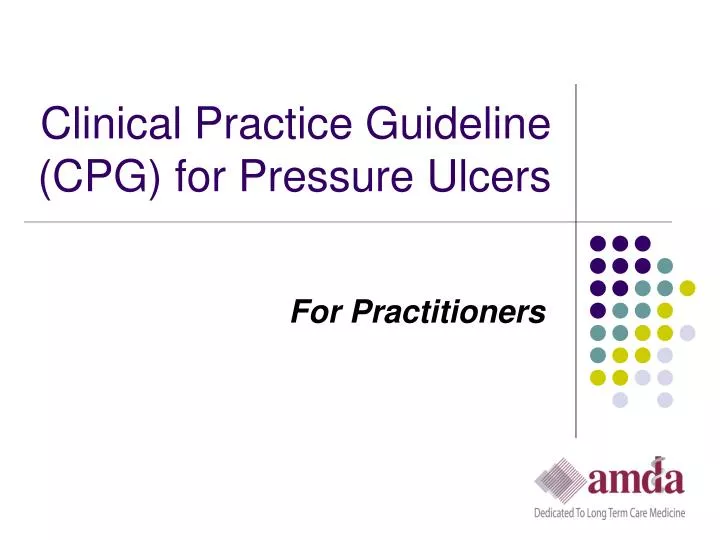 clinical practice guideline cpg for pressure ulcers