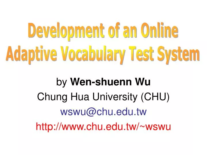by wen shuenn wu chung hua university chu wswu@chu edu tw http www chu edu tw wswu