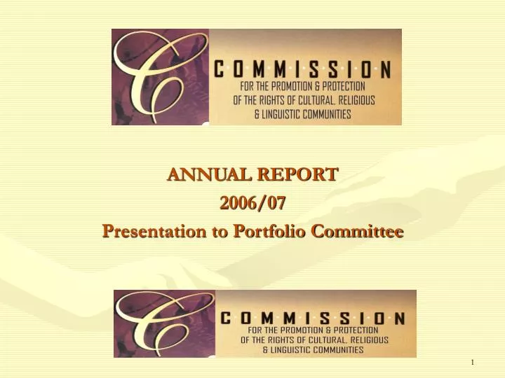 annual report 2006 07 presentation to portfolio committee