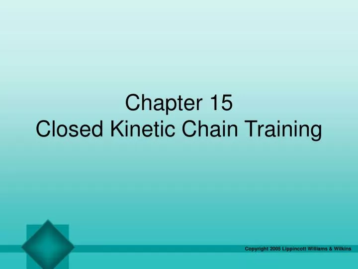 chapter 15 closed kinetic chain training