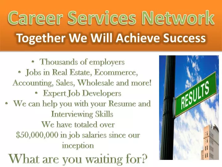 career services network together we w ill a chieve s uccess