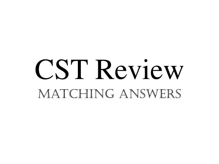 cst review