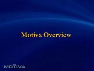 Motiva Overview