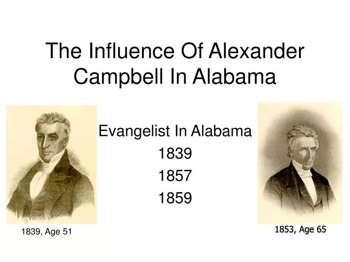 the influence of alexander campbell in alabama