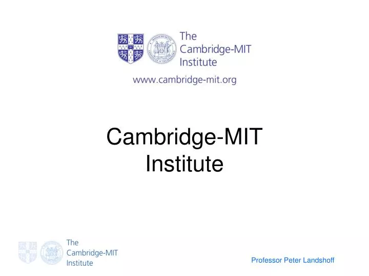 cambridge mit institute