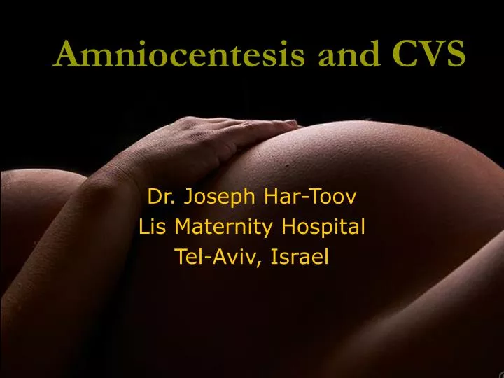 amniocentesis and cvs