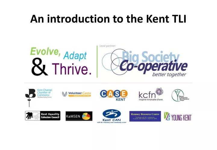 an introduction to the kent tli