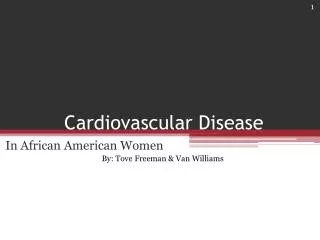 Cardiovascular Disease