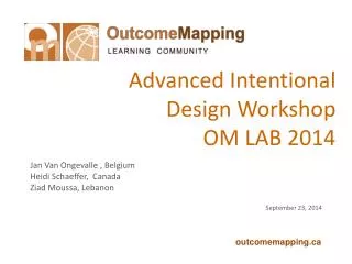Advanced Intentional Design Workshop OM LAB 2014