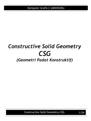 Constructive Solid Geometry CSG (Geometri Padat Konstruktif)