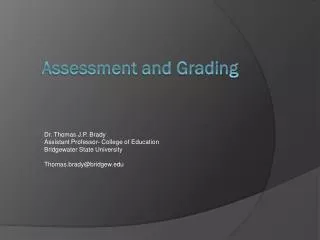 Assessment and Grading