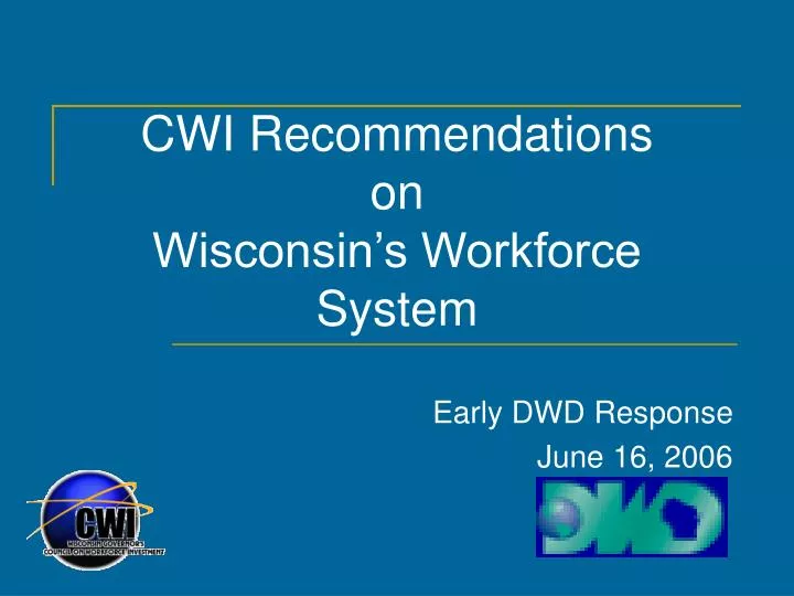cwi recommendations on wisconsin s workforce system