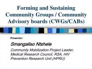 Forming and Sustaining Community Groups / Community Advisory boards (CWGs/CABs)