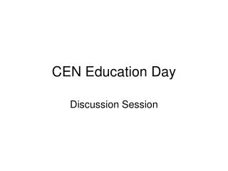 CEN Education Day