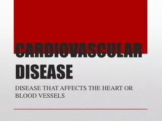 PPT - Cardiovascular Disease PowerPoint Presentation, free download ...