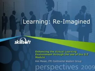 Enhancing the Virtual Learning Environment through the use of the ILT Module