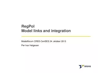 RegPol Model links and integration
