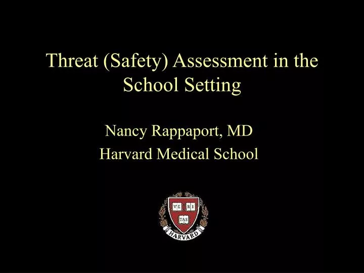 threat safety assessment in the school setting