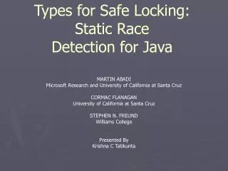 Types for Safe Locking: Static Race Detection for Java