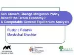 Economic Impacts of Climate Policies in Israel: A CGE Analysis - slide 1